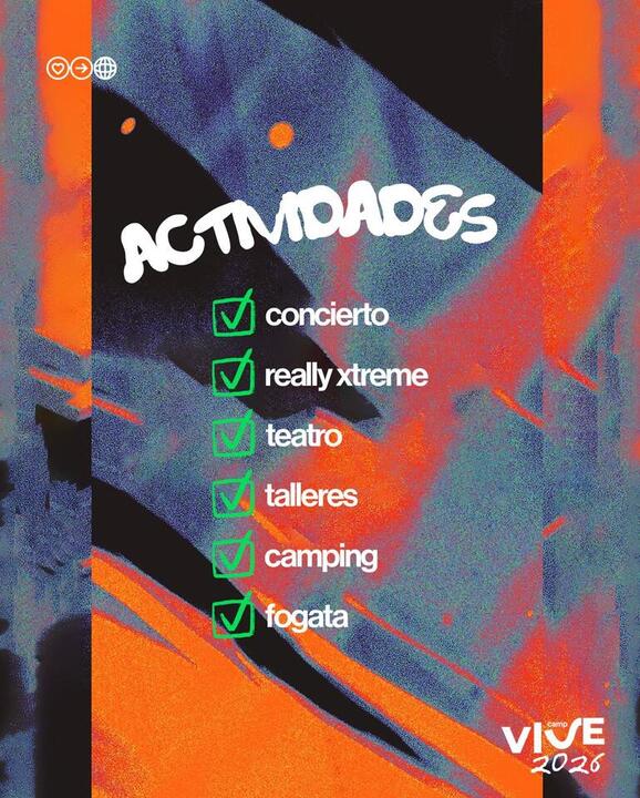 Actividades Vive Camp 2026: concierto, really xtreme, teatro, talleres, camping, fogata